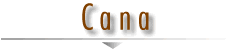 Cana